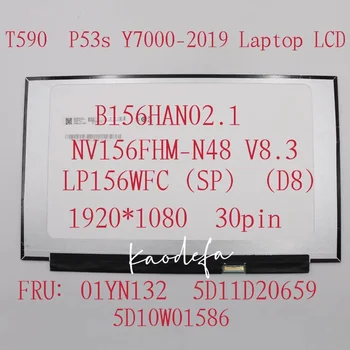 для ноутбука Lenovo T590 P53S Y7000-2019 ЖК-экран 15,6 FHD 1920*1080 30pin FRU: 01YN132 5D11D20659 5D10W01586 01YN134 02DA366